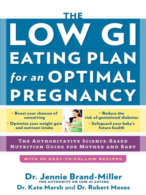 Title details for The Low GI Eating Plan for an Optimal Pregnancy by Jennie Brand-Miller - Available